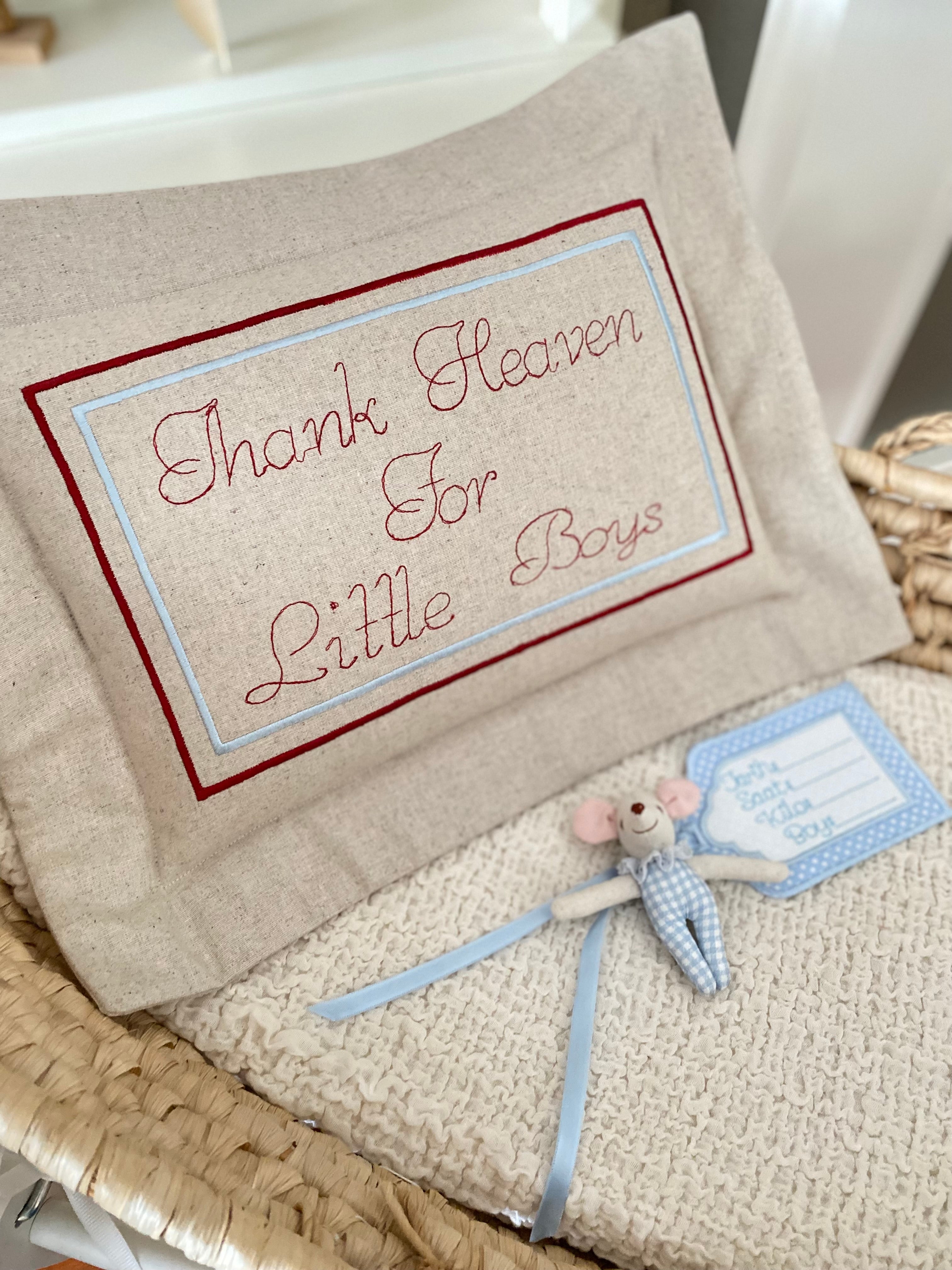 Thank Heaven For Little Boys Dekoratif Yastık